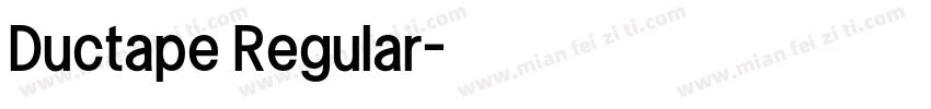 Ductape Regular字体转换